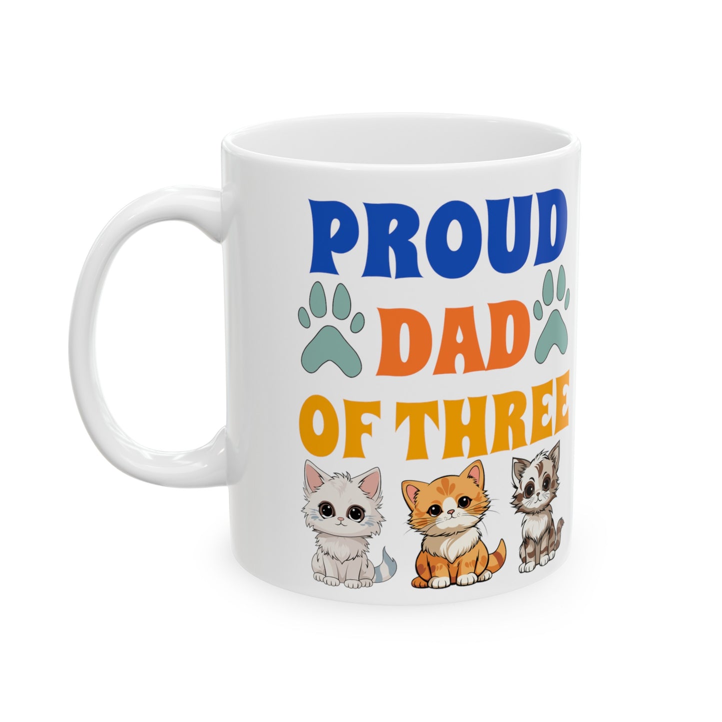 Proud Dad of Three Cat Mug (White), 11oz